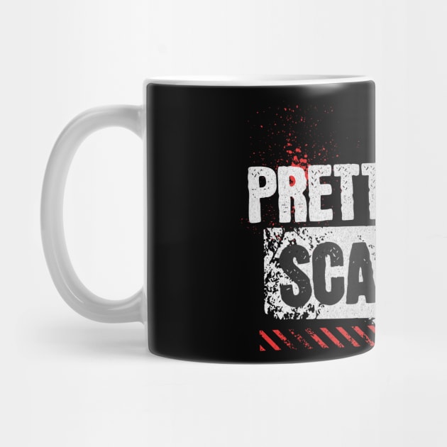 Pretty Girls Scare Me by ArtistTee ⭐⭐⭐⭐⭐